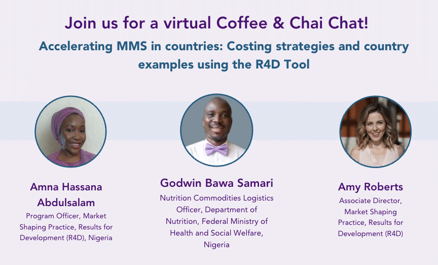 HMHB Coffee and Chai Chat on Costing Strategies for MMS Introduction and Country Examples Using the R4D Tool